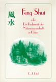 Feng Shui-DRudimente d.Naturwissenschaft in China