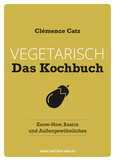 Vegetarisch – Das Kochbuch